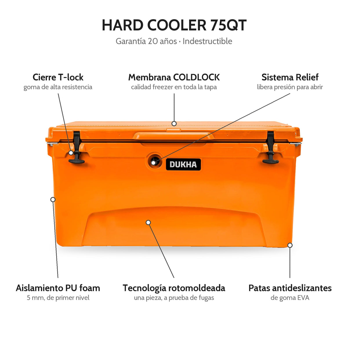 Hard Cooler DUKHA 75QT, características: cierre T-lock, membrana COLDLOCK, sistema Relief, rotomoldeado